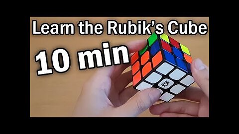 Learn How to Solve a Rubik's Cube in 10 Minutes (Beginner Tutorial)