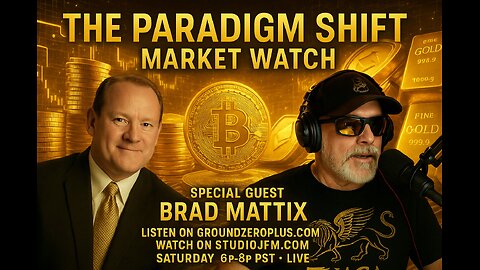 THE PARADIGM SHIFT - 11-22-2025 - MARKET WATCH 7PM MST
