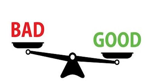 I used To Think "But I've Done More Good Than Bad."