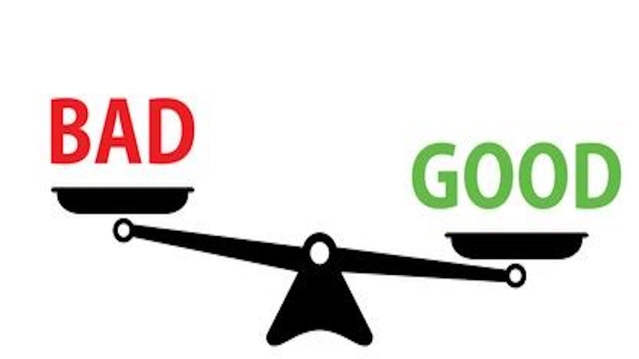 I used To Think "But I've Done More Good Than Bad."