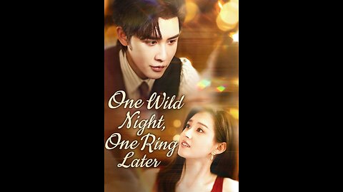 One Wild Night, One Ring Later | ENG SUB - EP03