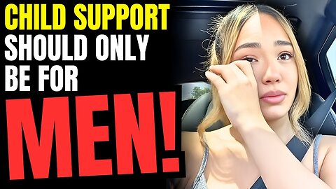 Divorce Is A Feminist Right Until She Had To PAY HIM Child Support