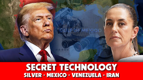 Secret Technology, Silver, Mexico, Venezuela & Iran 01/13/2026