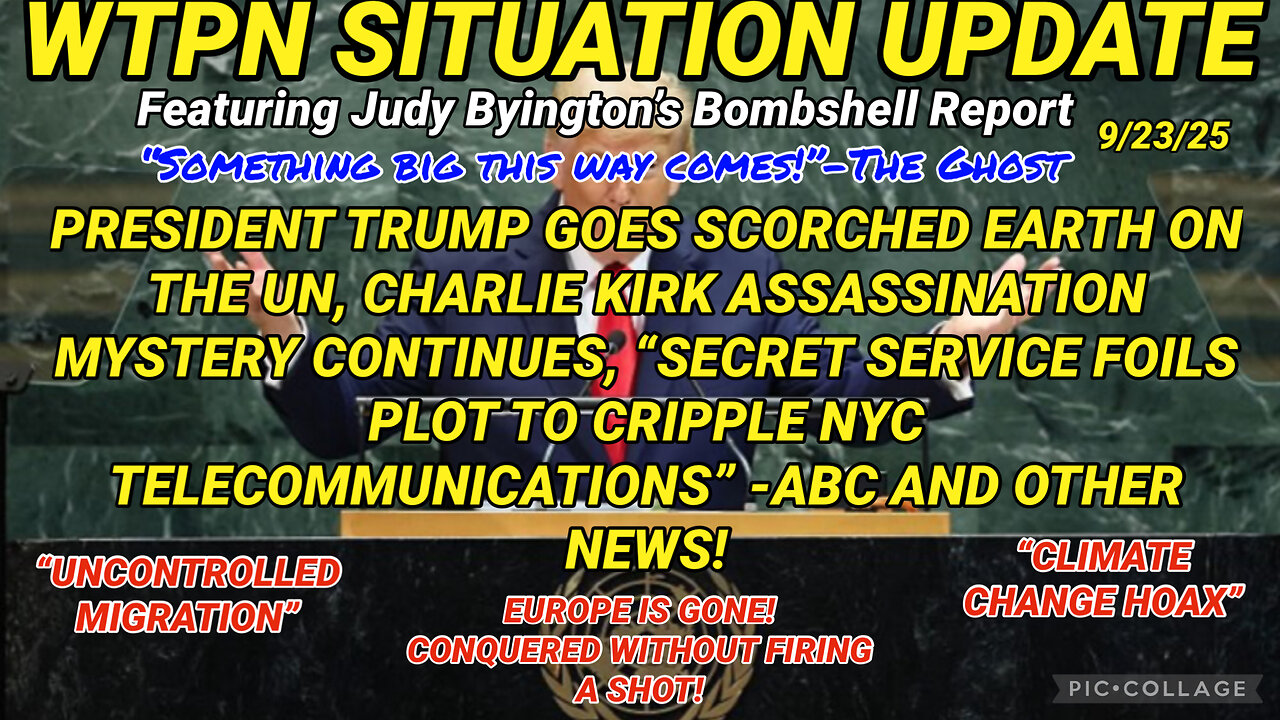 WTPN SITUATION UPDATE FEATURING RESTORED REPUBLIC 9/23/25