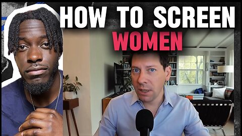 How to screen women quickly ￼