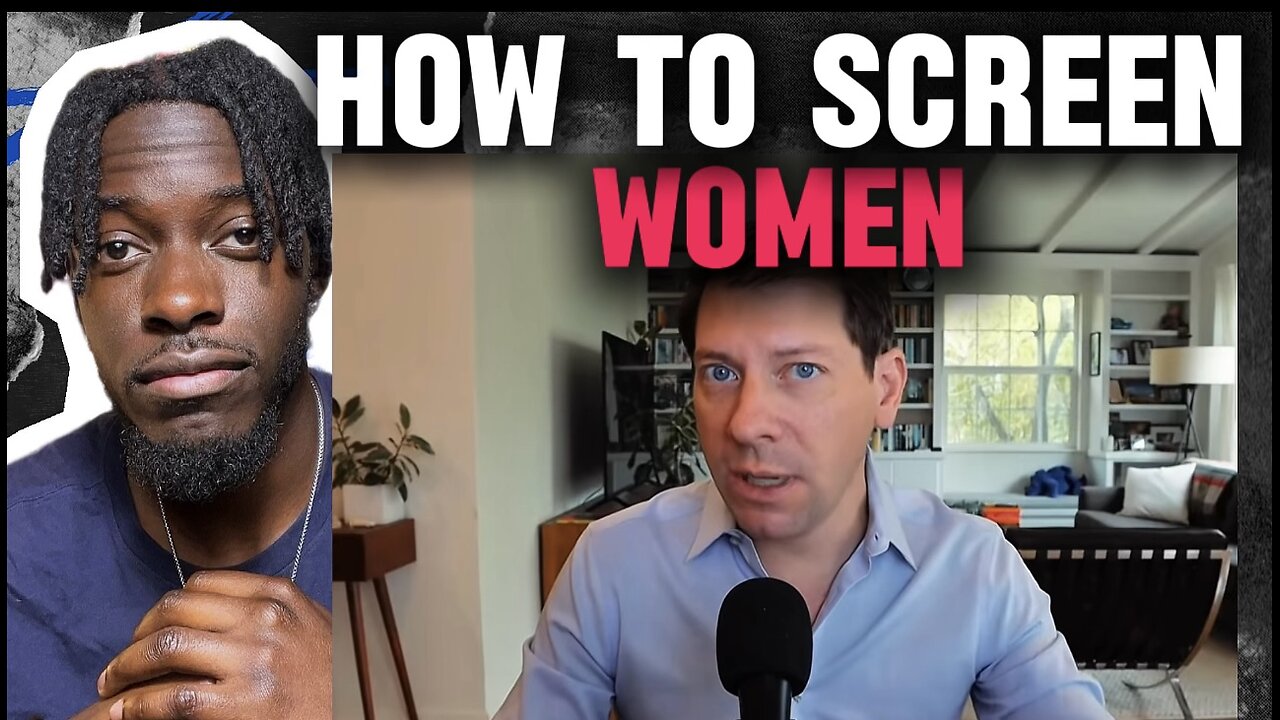 How to screen women quickly 