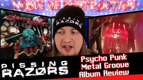 ▶️Pissing Razors Psycho Punk Metal Groove Review◀️