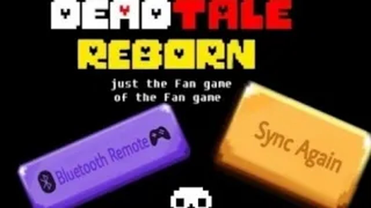 Asi seria la opcion de Control Bluetooth en Deadtale Reborn