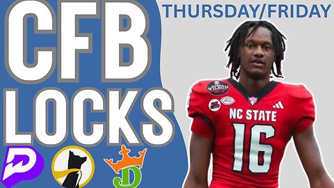 CFB PRIZEPICKS - THURSDAY / FRIDAY - TOP PLAYER PROPS + TOP PARLAY!