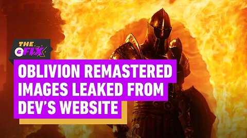 Oblivion Remastered Images Leaked from Developer's Website - IGN Daily Fix