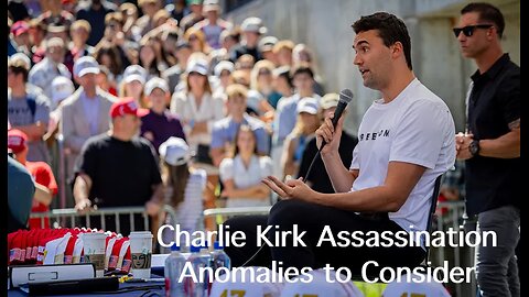 🚨🇺🇸 Charlie Kirk Assassination Anomalies 👀 ▪️ Was this a Hoax❓ Question Everything❗️ 