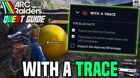 WITH A TRACE - ARC Raiders Quest Guide