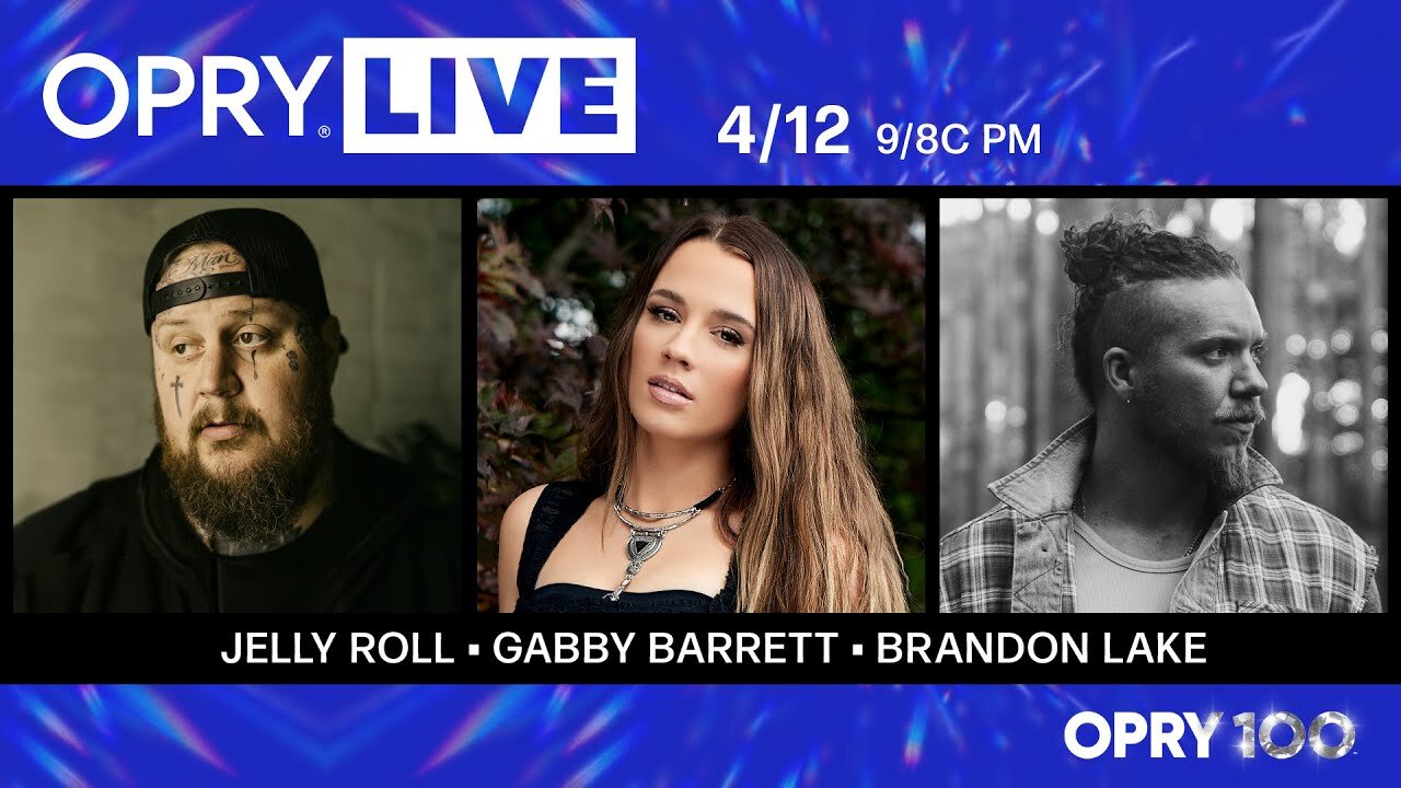Opry Live - Jelly Roll, Gabby Barrett, and Brandon Lake