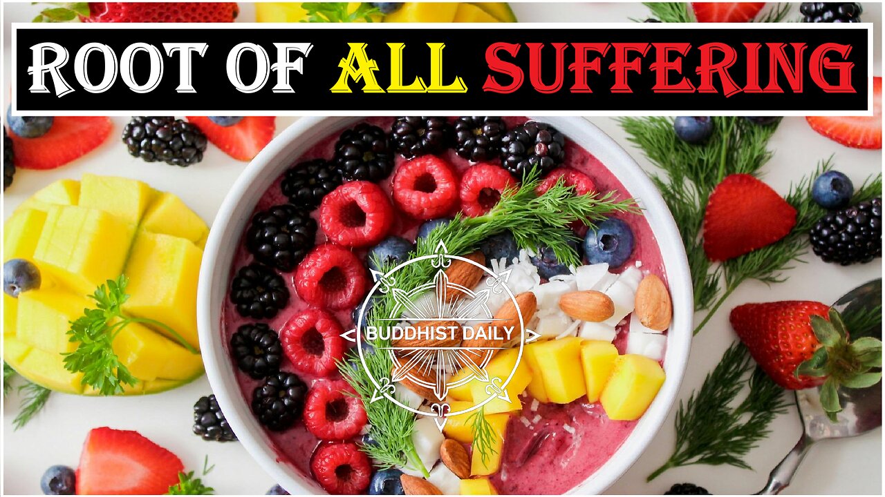 The Root of All Suffering: Lama Dawa's Commentary