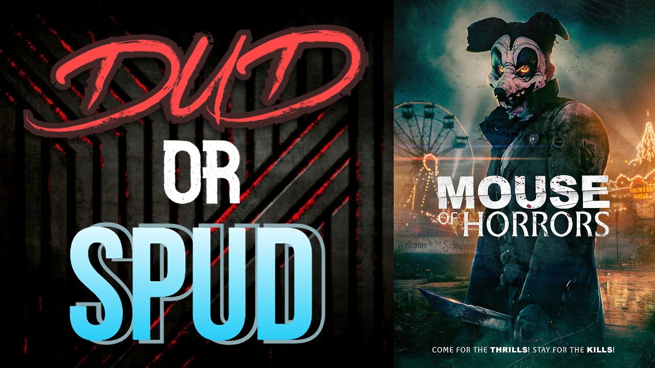 DUD or SPUD - Mouse Of Horrors | MOVIE REVIEW