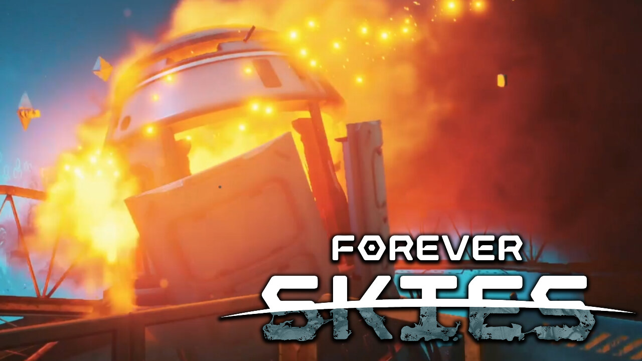 We Live Here Now... ~ Forever Skies 1.0