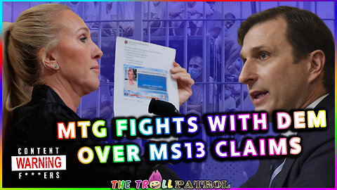 “So Called Maryland Man Repeatedly Identified As MS13” - MTG Gets Into Heated Argument