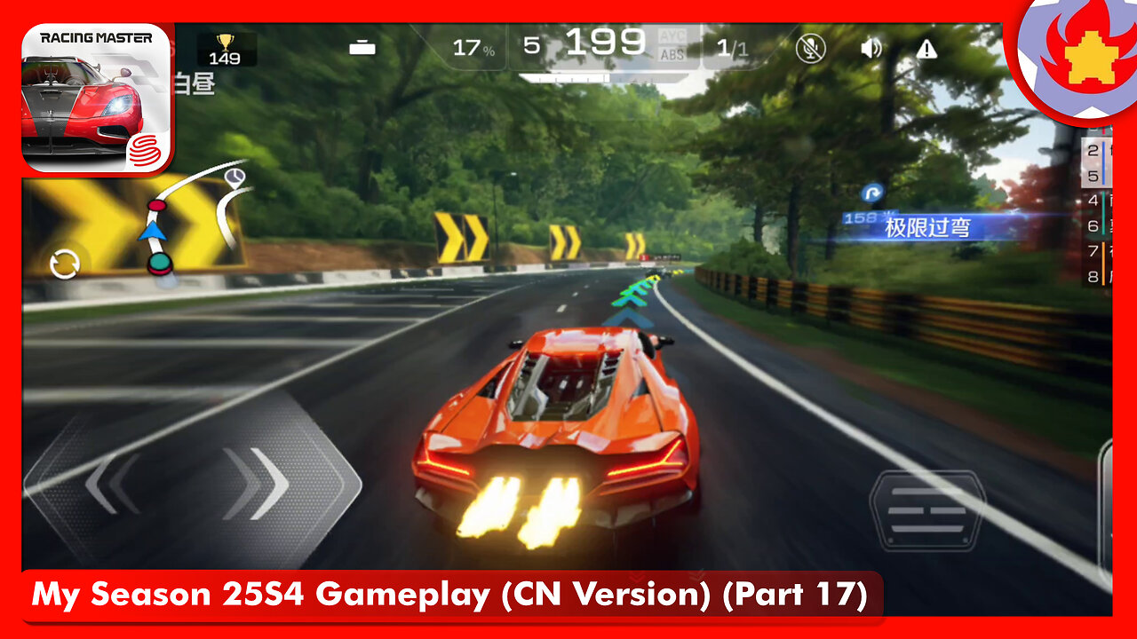 My Season 25S4 Gameplay (CN Version) (Part 17) | Racing Master