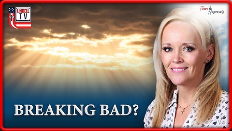 THE HOPE REPORT: BREAKING BAD?