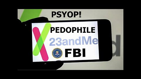 Call Systematically Planned Corrupt Pedophile Government Psyop 23 and Me Files For Bankruptcy!