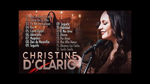 Christine D'clario - Sus Mejor Adoración Éxitos Mix 20 Grandes Exitos - Alabanza Musica Cristiana.
