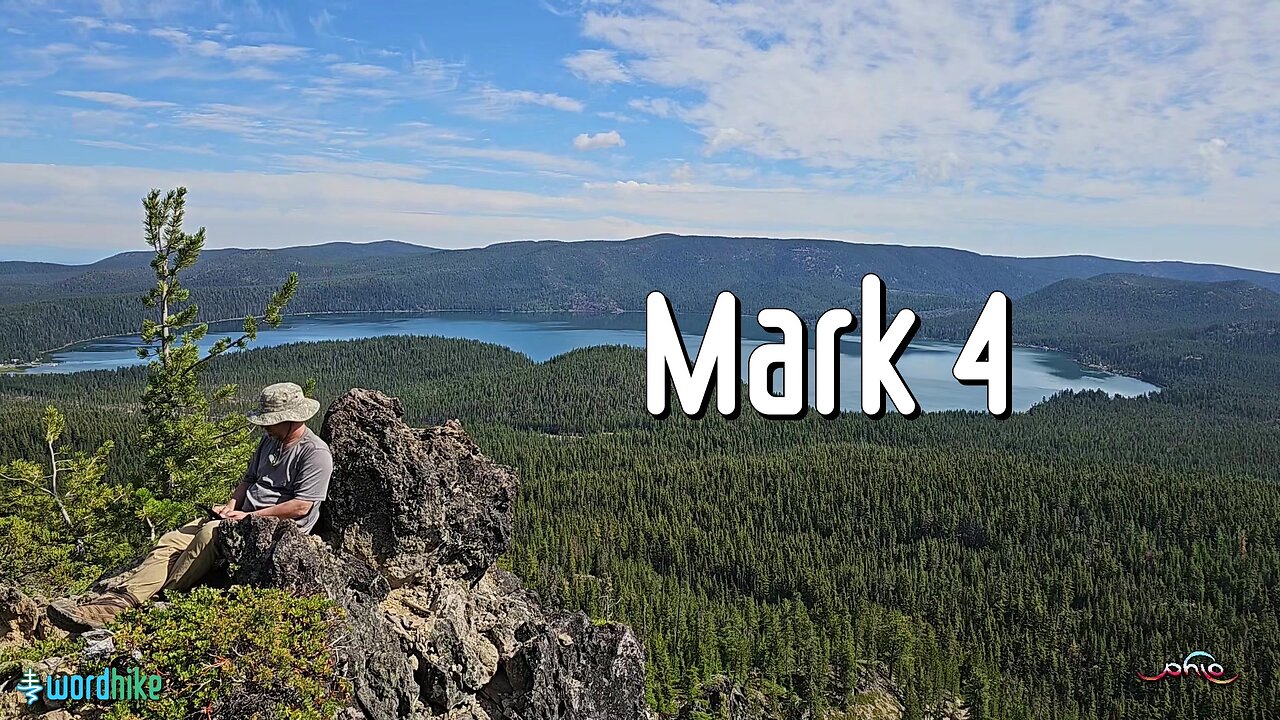 Mark 4, Bible Reading in Nature, BSB