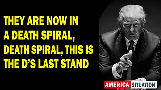X22 Report Huge Intel: They Are Now In A Death Spiral, Death Spiral, This Is The D’s Last Stand