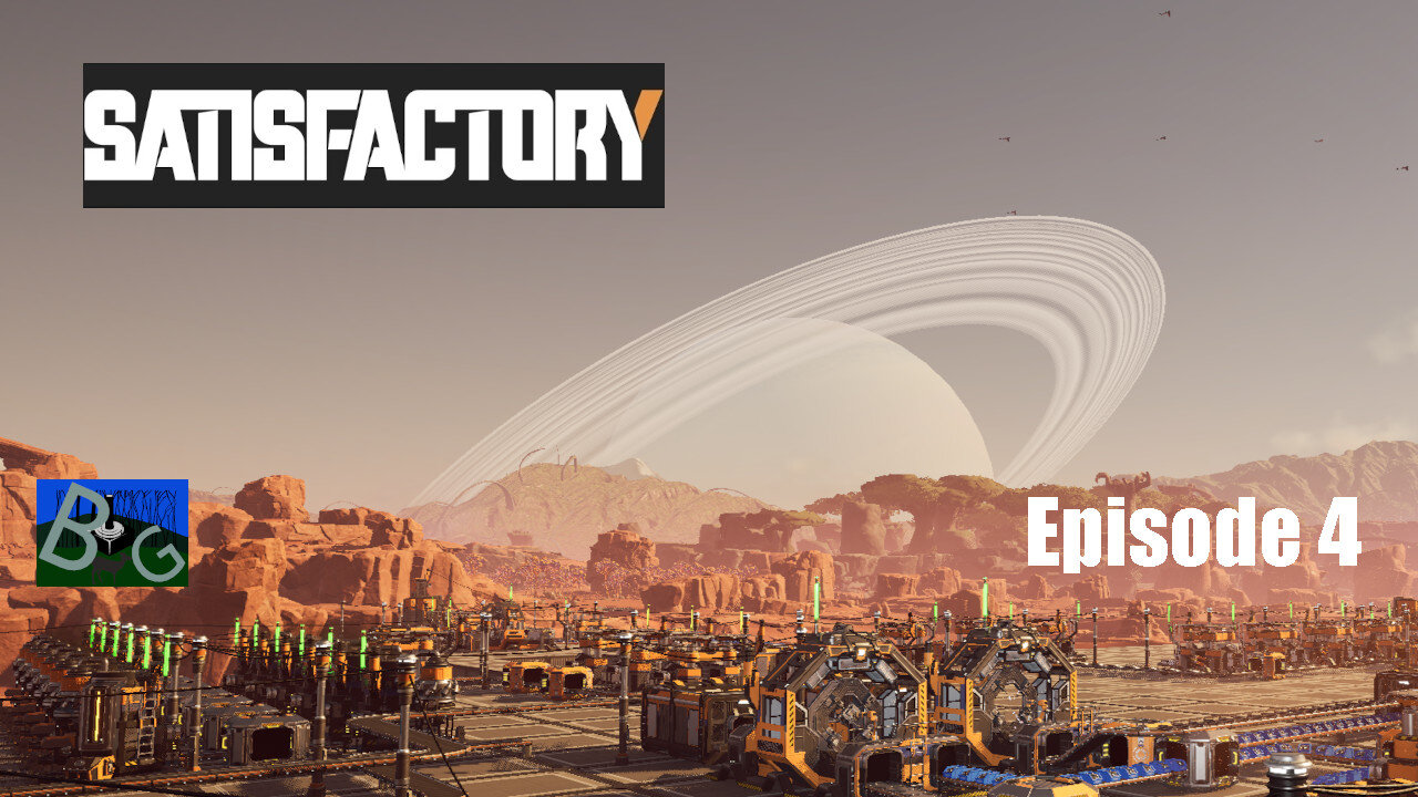 Satisfactory 1.1 Desert Playthrough Ep. 4 (pt 2)