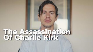 The Assassination Of Charlie Kirk