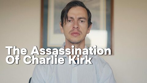 The Assassination Of Charlie Kirk