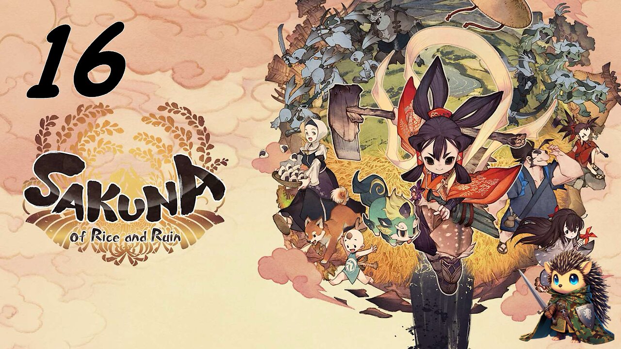 Rescuing Kappas, Heavenly Ears & Capitol Intrigue - Sakuna: Of Rice and Ruin BLIND [16]