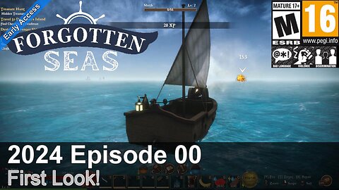 2025 Forgotten Seas (Episode 00) First Look!