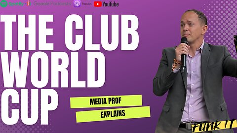 Football, Fakery & FIFA’s Media Game: The Club World Cup Uncovered