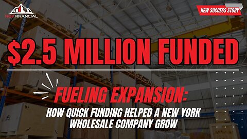 How Quick Funding Helped a New York Wholesale Company Grow