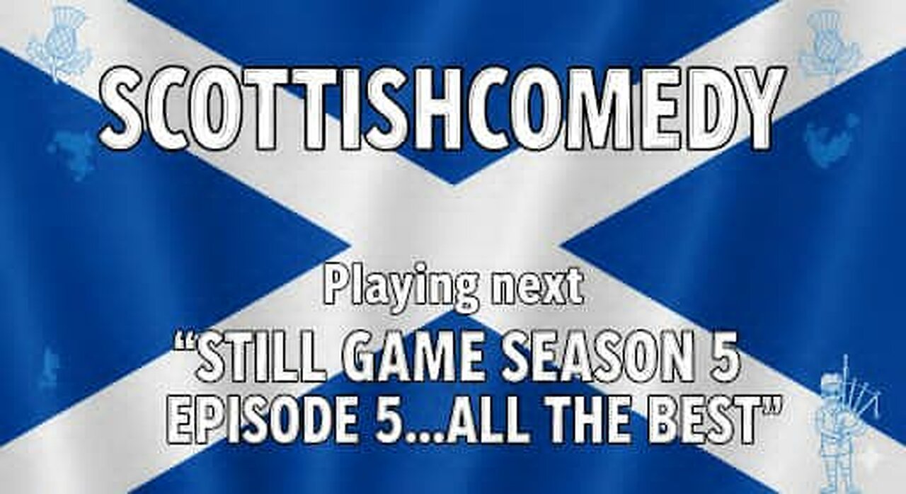STILL GAME SEASON 5 EPISODE 5 ALL THE BEST