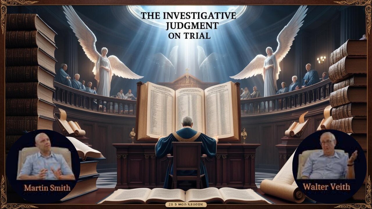 Walter Veith & Martin Smith - The Investigative Judgement On Trial