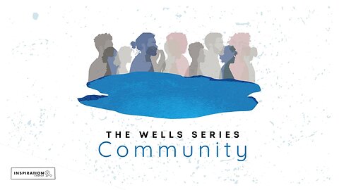 The Wells Series: Community // June 15, 2025