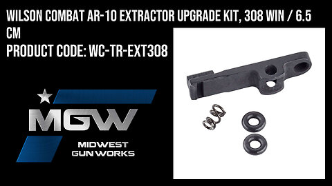 Wilson Combat AR-10 Extractor Upgrade Kit, 308 Win / 6.5 CM - WC-TR-EXT308