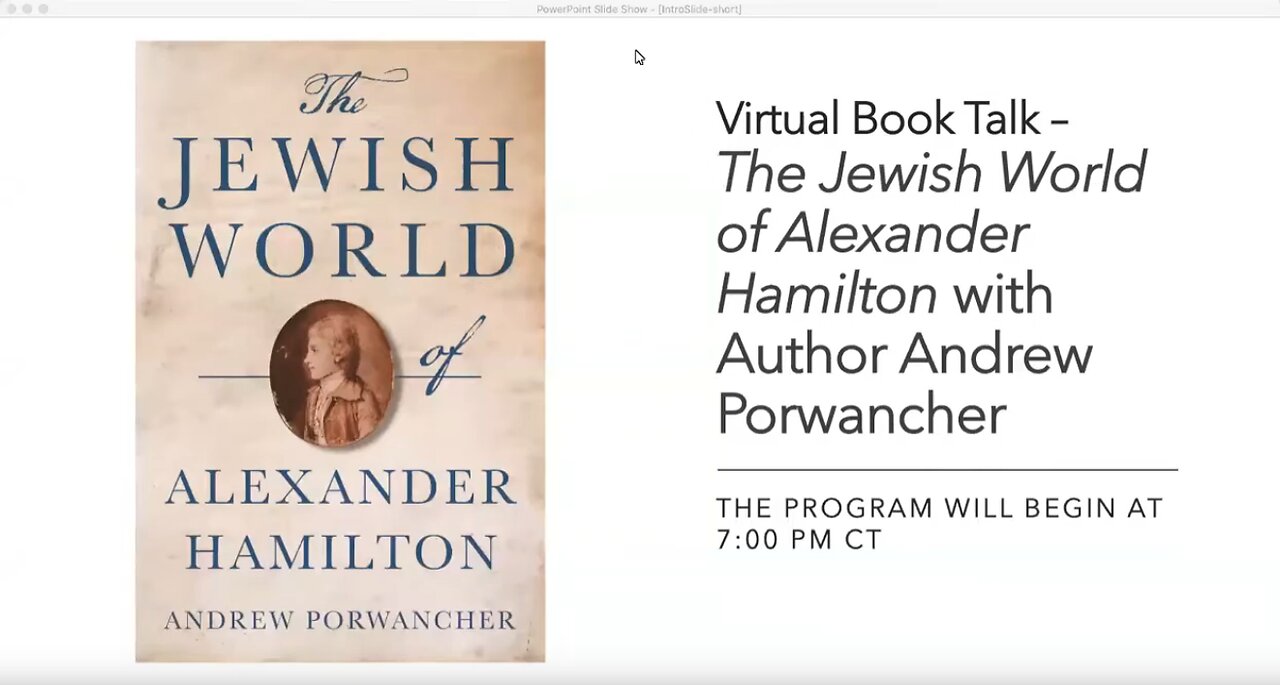 The Jewish World of Alexander Hamilton (2022 Interview) By Andrew Porwancher