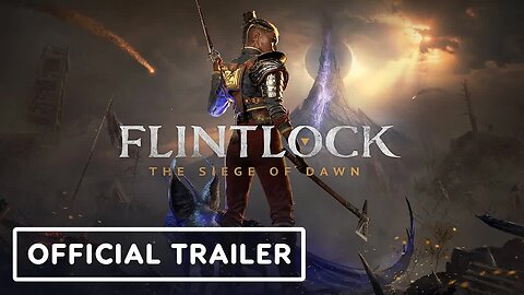 Flintlock - The Siege of Dawn - Official Gameplay Trailer _ IGN Fan Fest 2024