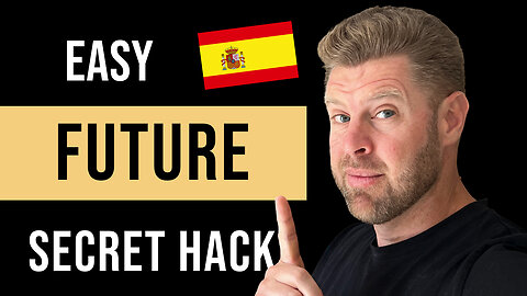I found a simple hack for Learning Spanish Future Tense