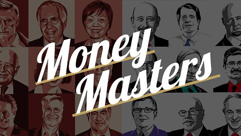The Money Masters: How Banks Secretly Rule The World