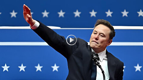 ELON MUSK’s “Nazi Salute” - How the left is twisting the truth...again
