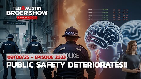 09/08/25 Police Safety Crisis While $40 Billion AI Investments Fail!