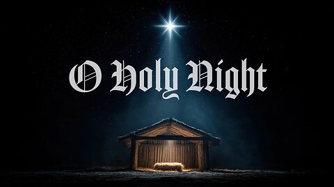 O Holy Night | Fall On Your Knees | A Christmas Hymn That Stops Time