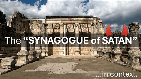 The Synagogue of Satan in context