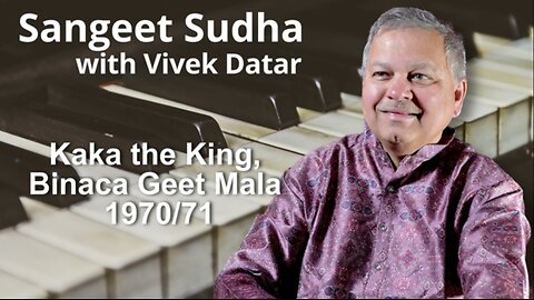 Kaka the King, Binaca Geet Mala 1970-71 Presented by Vivek Datar