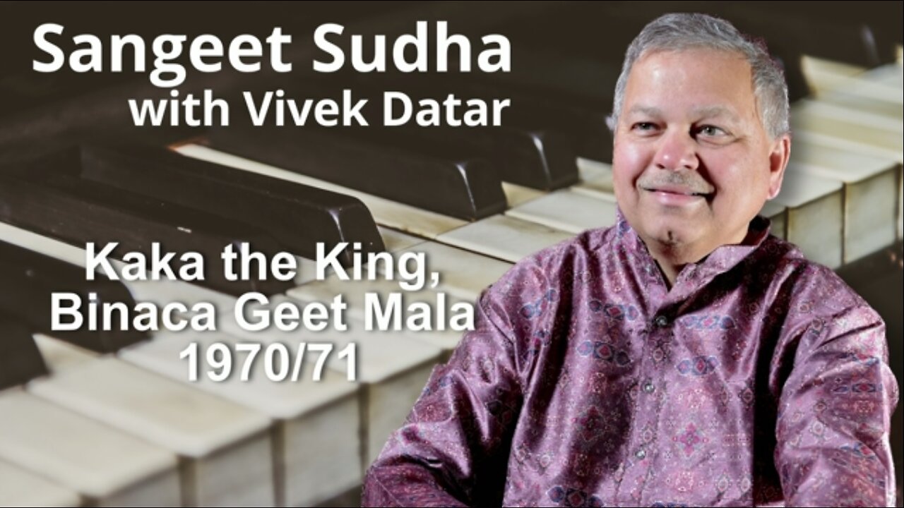 Kaka the King, Binaca Geet Mala 1970-71 Presented by Vivek Datar