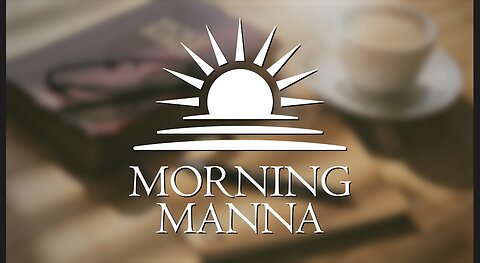 Morning Manna - May 12, 2025 - Romans 15:8-13 - Jesus Christ, King of the Nations
