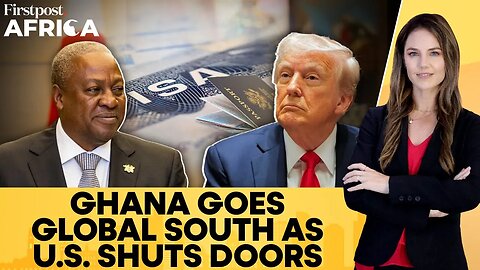 Ghana Goes Visa-Free with Global South Amid US Travel Curbs Under Trump| Firstpost Africa | N18G